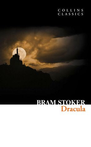 DRACULA - BRAM STOKER COLLINS CLASSICS