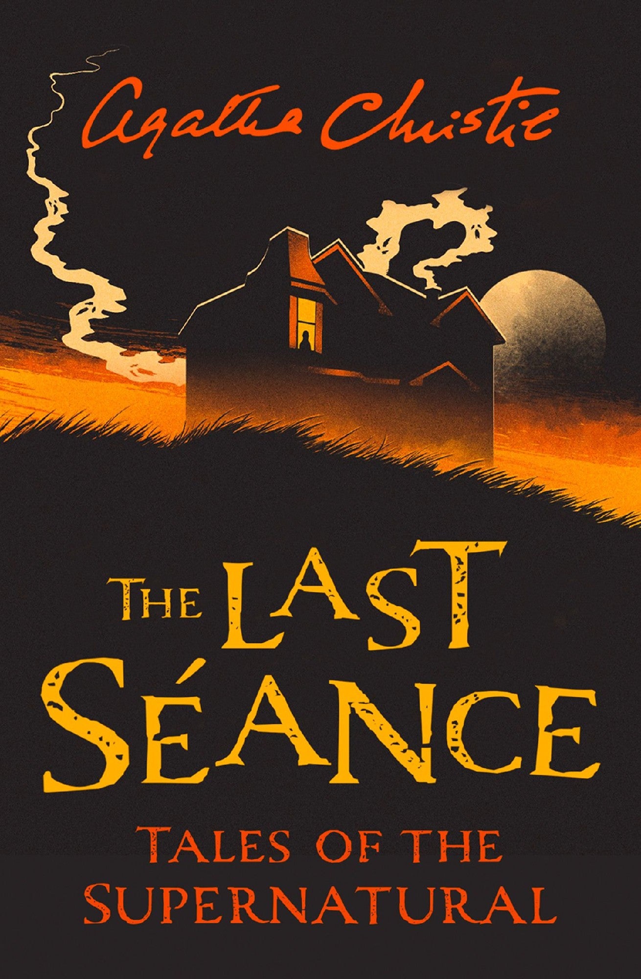 THE LAST SEANCE TALES OF THE SUPERNATURAL - AGATHA CHRISTIE
