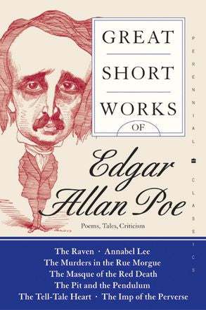 GREAT SHORT WORKS OF EDGAR ALLAN POE