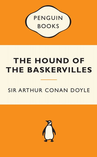 THE HOUND OF THE BARKERVILLES -- ARTHUR CONAN DOYLE