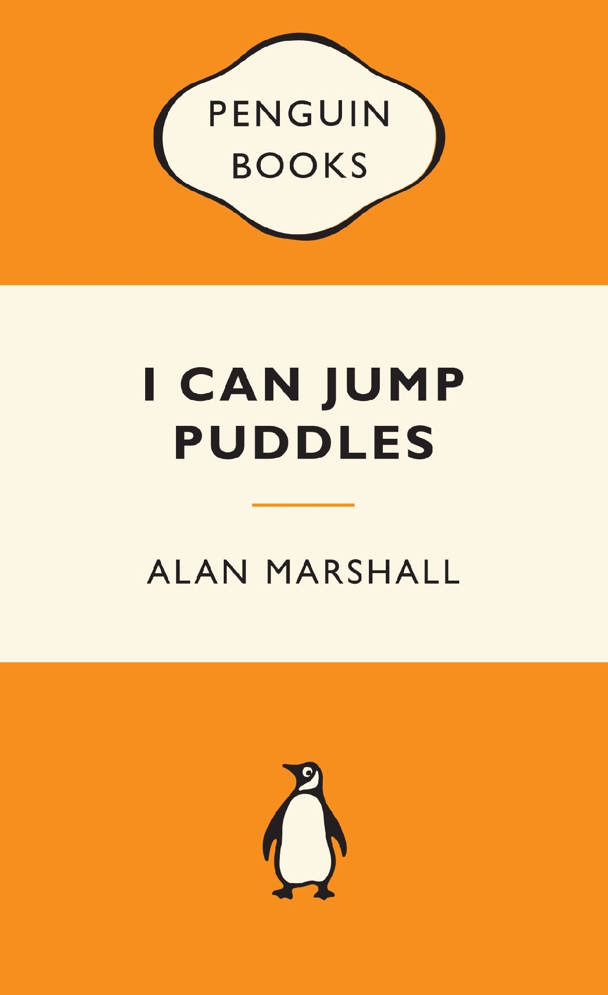 I CAN JUMP PUDDLES --   ALAN MARSHALL