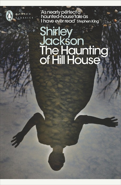 THE HAUNTING OF HILL HOUSE - SHIRLEY JACKSON