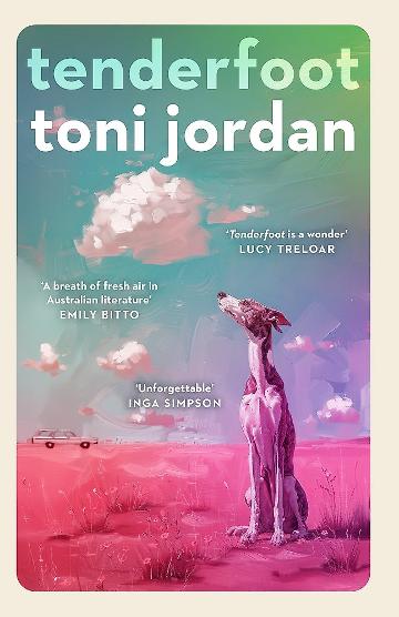 TENDERFOOT - TONI JORDAN
