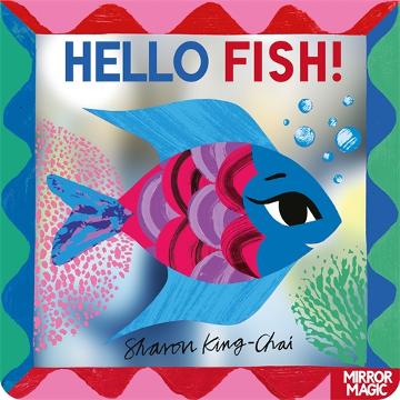 HELLO FISH - SHARON KING-CHAI