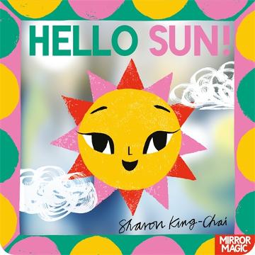 HELLO SUN - SHARON KING-CHAI