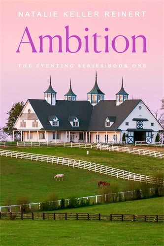 AMBITION - NATALIE KELLER REINERT