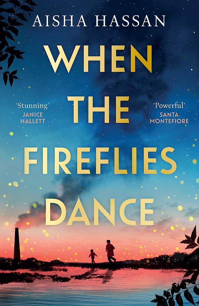 WHEN THE FIREFLIES DANCE - AISHA HASSAN