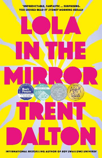 LOLA IN THE MIRROR - TRENT DALTON