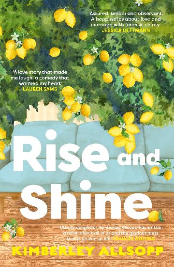 RISE AND SHINE - KIMBERLEY ALLSOPP