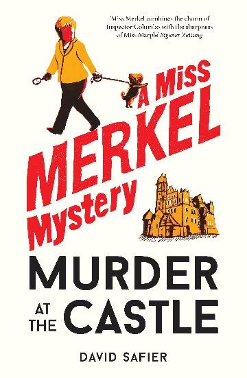 MURDER AT THE CASTLE - DAVID SAFIER