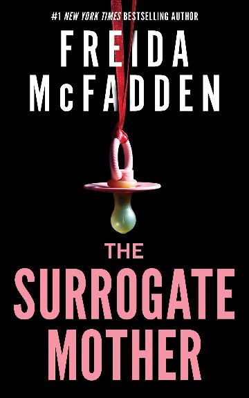 THE SURROGATE MOTHER - FREIDA MCFADDEN