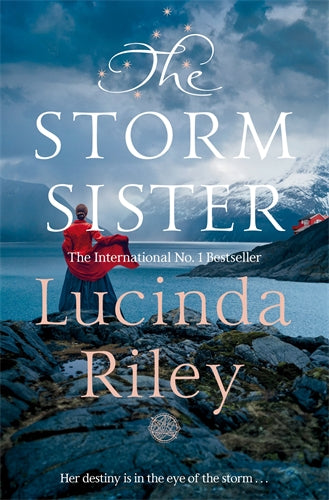 THE STORM SISTER THE SEVEN SISTERS BOOK 2 - LUCINDA RILEY