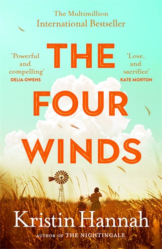 THE FOUR WINDS - KRISTIN HANNAH