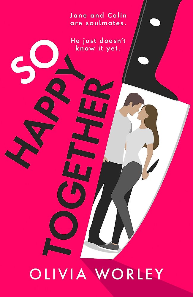 SO HAPPY TOGETHER - OLIVIA WORLEY