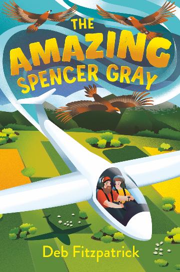THE AMAZING SPENCER GRAY - DEB FITZPATRICK