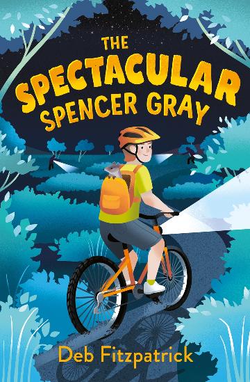THE SPECTACULAR SPENCER GRAY - DEB FITZPATRICK