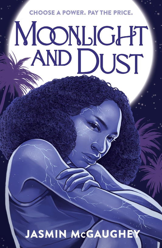 MOONLIGHT AND DUST - JASMIN MCGAUGHEY