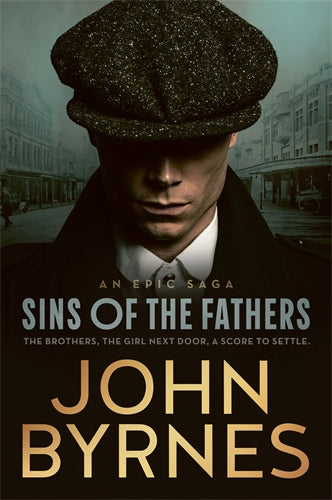 SINS OF THE FATHERS - JOHN BYRNES