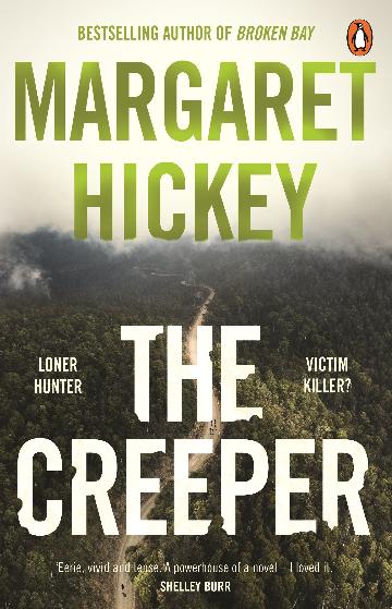 THE CREEPER - MARGARET HICKEY