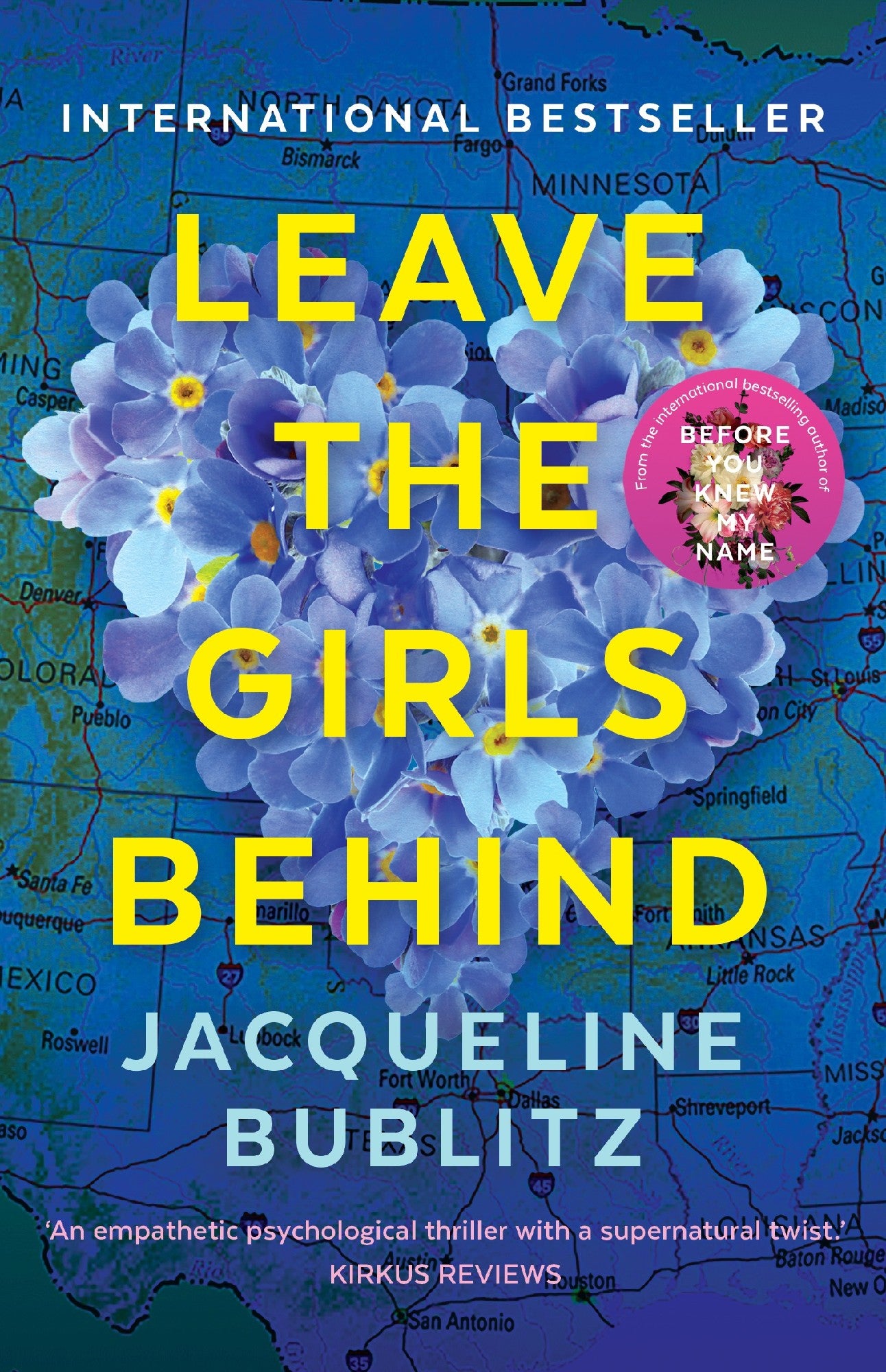 LEAVE THE GIRLS BEHIND - JACQUELINE BUBLITZ