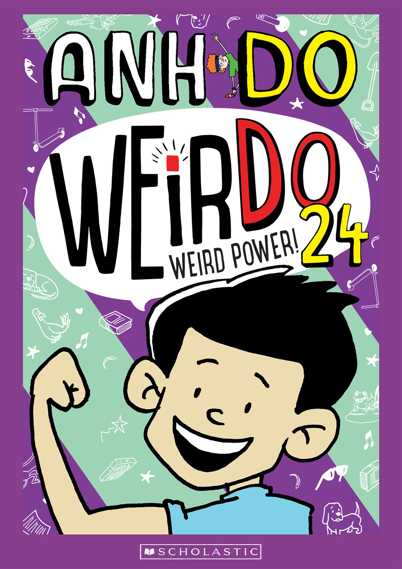 WEIRD POWER! WEIRDO 24 -- ANH DO