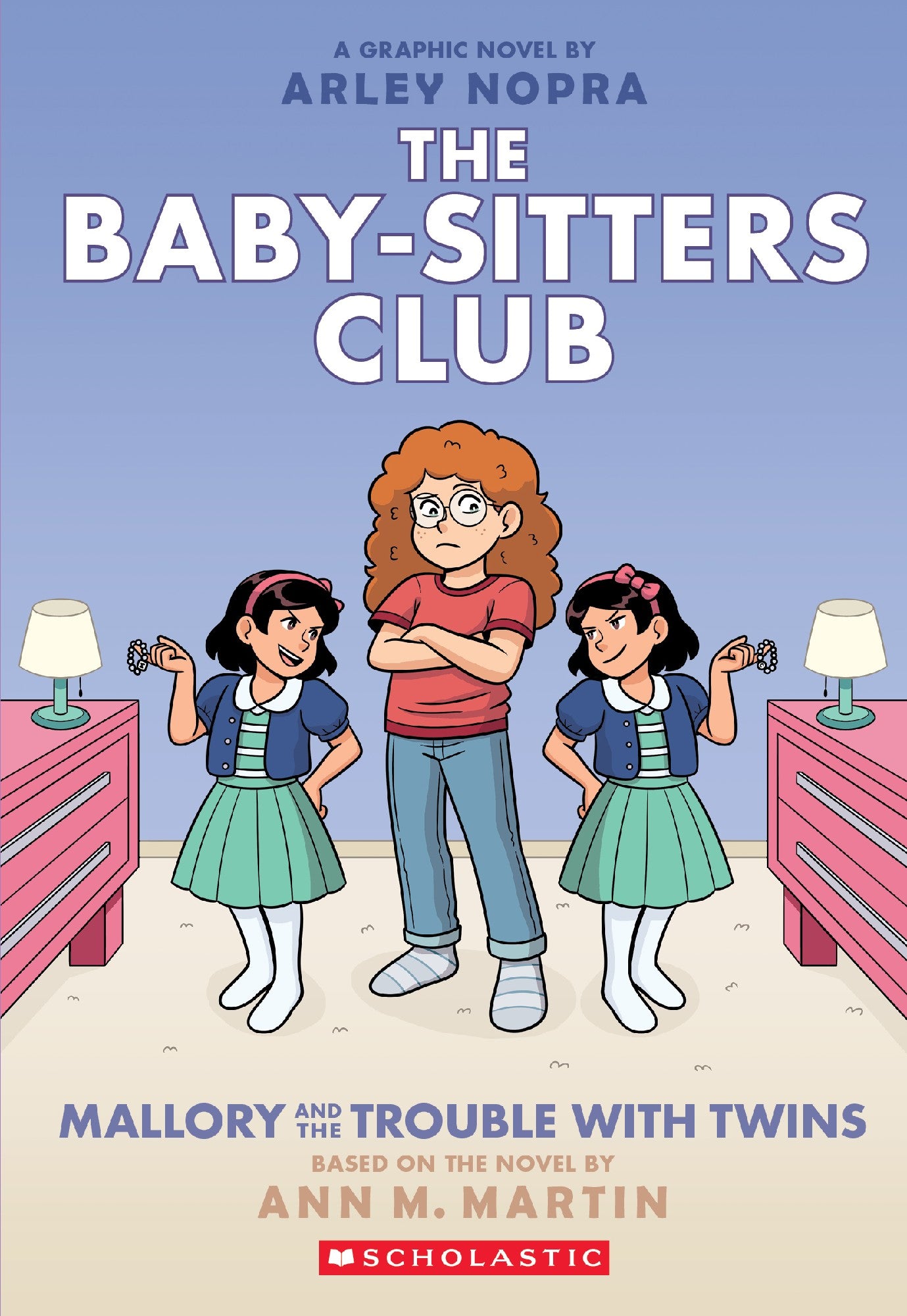 MALLORY AND THE TROUBLE WITH TWINS: A GRAPHIC NOVEL (THE BABY SITTERS CLUB 17)