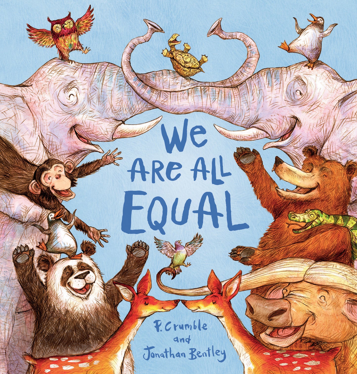 WE ARE ALL EQUAL - P CRUMBLE & JONATHAN BENTLEY