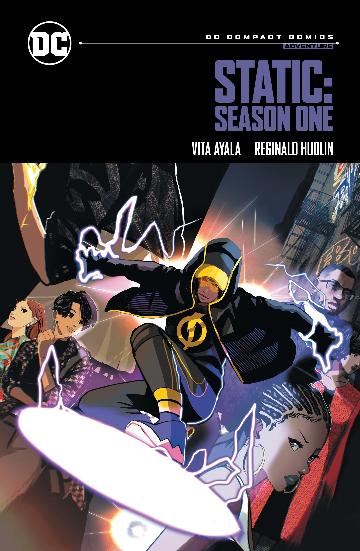 STATIC:SEASON 1 DC COMPACT COMICS EDITION GRAPHIC NOVEL - VITA AYALA
