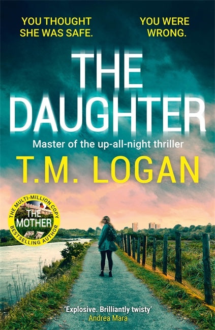 THE DAUGHTER - T M LOGAN