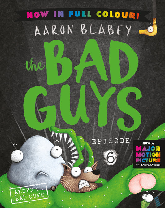 ALIEN VS BAD GUYS EPISODE 6 - AARON BLABEY