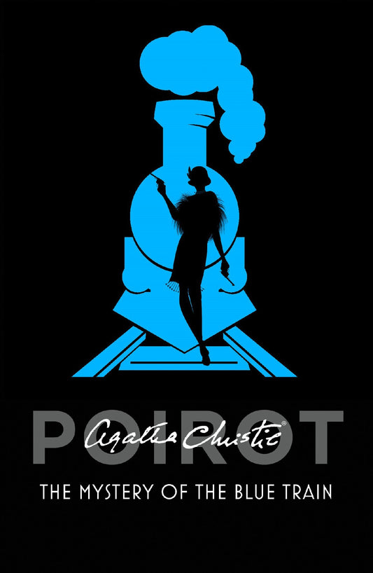 POIROT THE MYSTERY OF THE BLUE TRAIN - AGATHA CHRISTIE