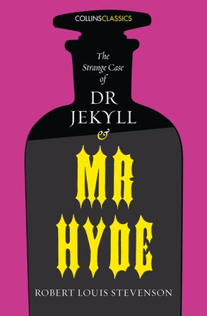 DR JEKYLL AND MR HYDE - ROBERT LOUIS STEVENSON