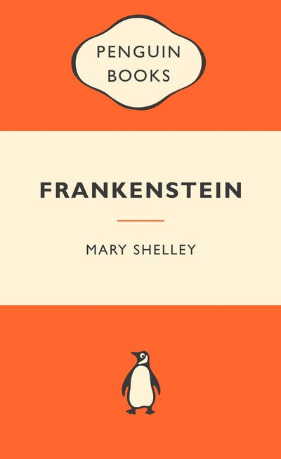 FRANKENSTEIN --MARY SHELLEY 