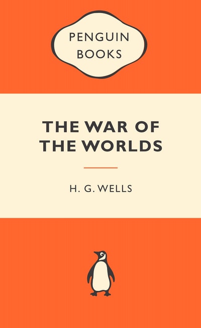 WAR OF THE WORLDS -- H. G. WELLS 