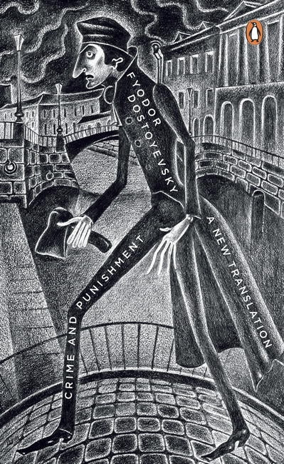 CRIME AND PUNISHMENT - FYODOR DOSTOYEVSKY