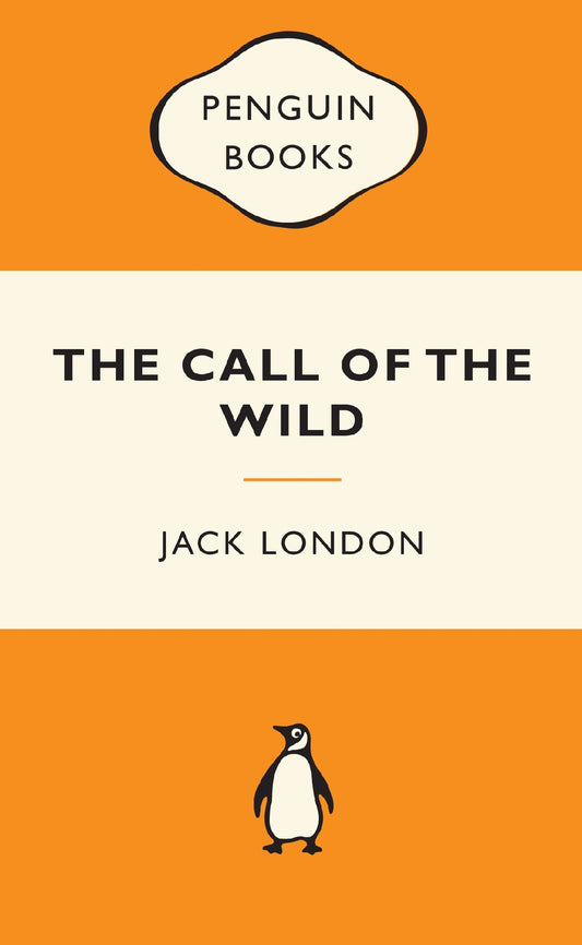 THE CALL OF THE WILD - JACK LONDON