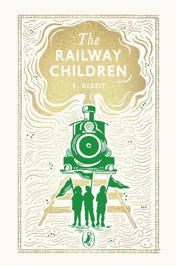 THE RAILWAY CHILDREN - E NESBIT