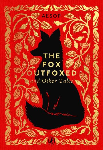 THE FOX OUTFOXED AND OTHER TALES - AESOP