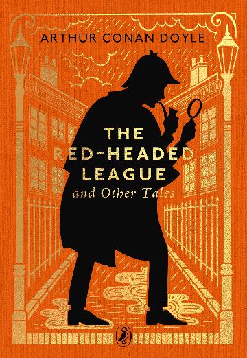 THE RED - HEADED LEAGUE AND OTHER TALES - ARTHUR CONAN DOYLE