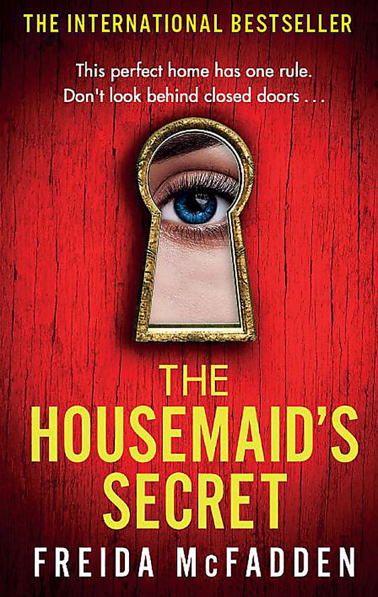 THE HOUSEMAIDS SECRET - FREIDA MCFADDEN