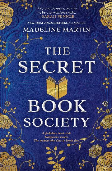 THE SECRET BOOK SOCIETY - MADELINE MARTIN 