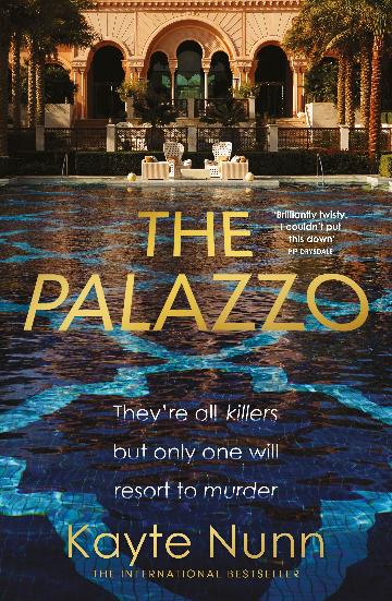 THE PALAZZO - KAYTE NUNN
