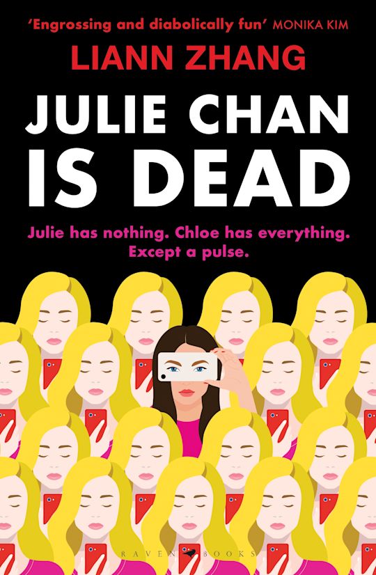 JULIE CHAN IS DEAD - LIANN ZHANG 