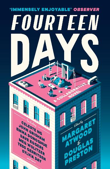 FOURTEEN DAYS - MARGARET ATTWOOD AND DOUGLAS PRESTON