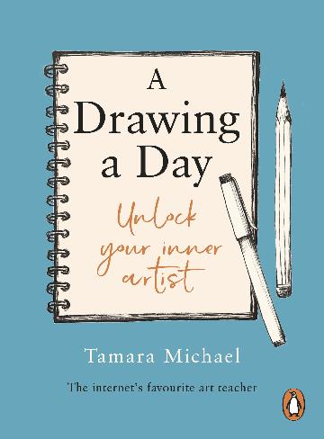 A DRAWING A DAY - TAMARA MICHAEL