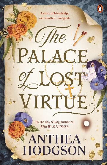 THE PALACE OF LOST VIRTUE - ANTHEA HODGSON