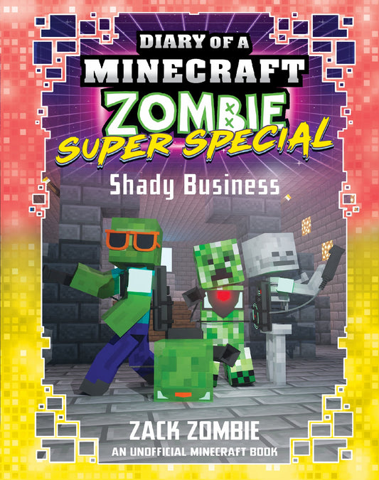 SHADY BUSINESS DIARY OF A MINECRAFT ZOMBIE SUPER SPECIAL #8 