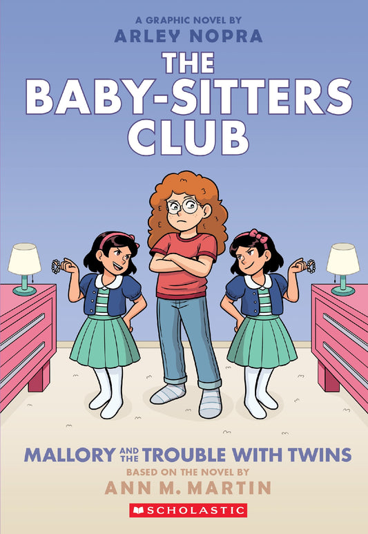 MALLORY AND THE TROUBLE WITH TWINS: A GRAPHIC NOVEL (THE BABY SITTERS CLUB 17)