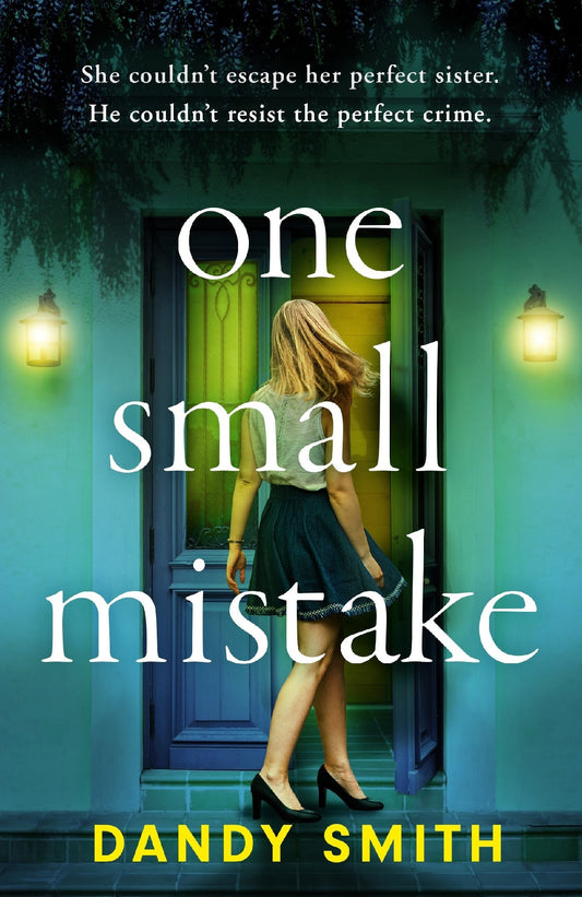 ONE SMALL MISTAKE - DANDY SMITH
