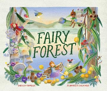 FAIRY FOREST - SHEILA KNAGGS / JENNIFER FALKNER